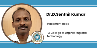 PA College of Engineering and Technology, Placement Head: Dr D Senthil Kumar Interview